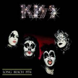 Kiss : Long Beach 1974
